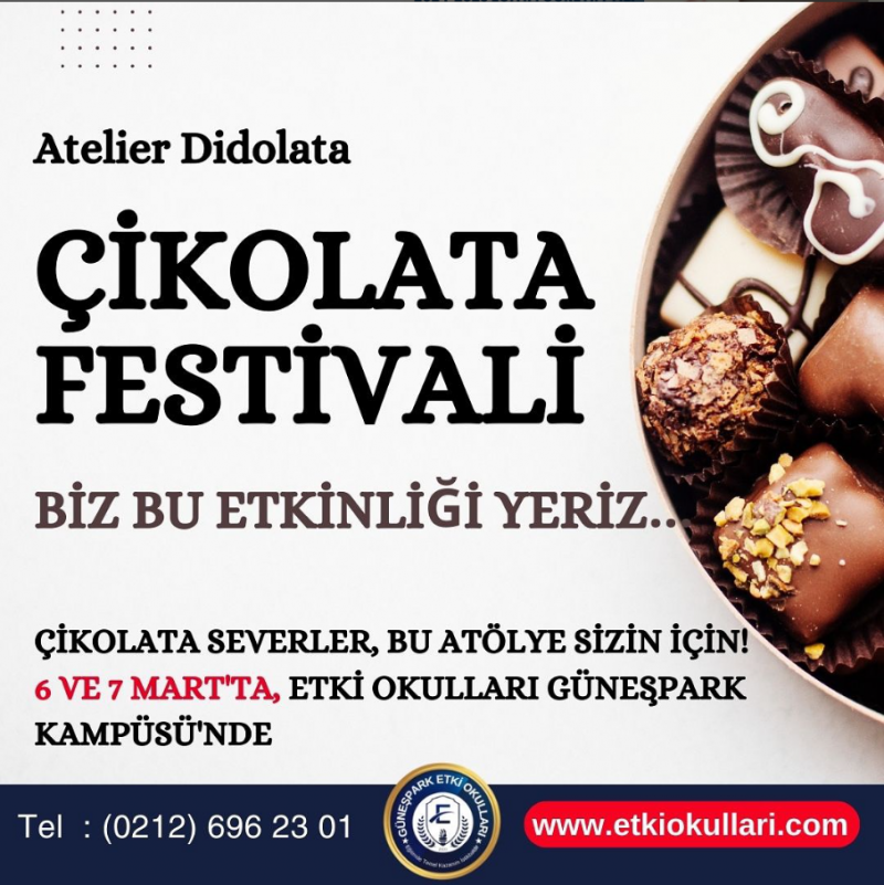  Etki Okulları Güneşpark’ta Çikolata Festivali! 