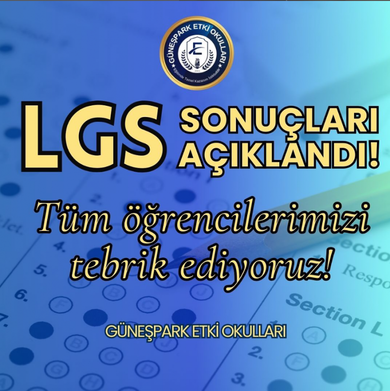 LGS SONUÇLARI AÇIKLANDI! 