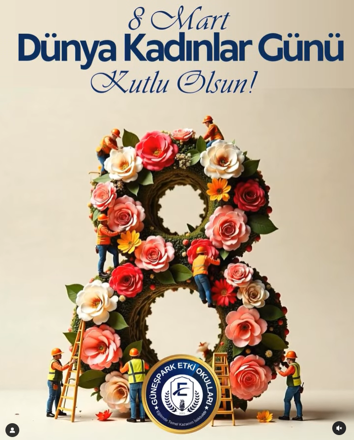 ? 8 Mart Dünya Kadınlar Günü Kutlu Olsun! ?